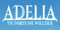 adelia-the-fortune-wielder